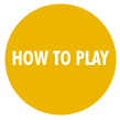 How to play